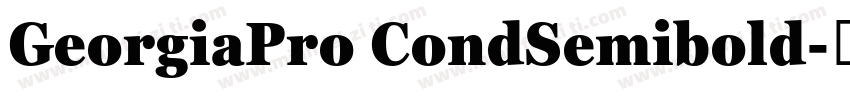 GeorgiaPro CondSemibold字体转换